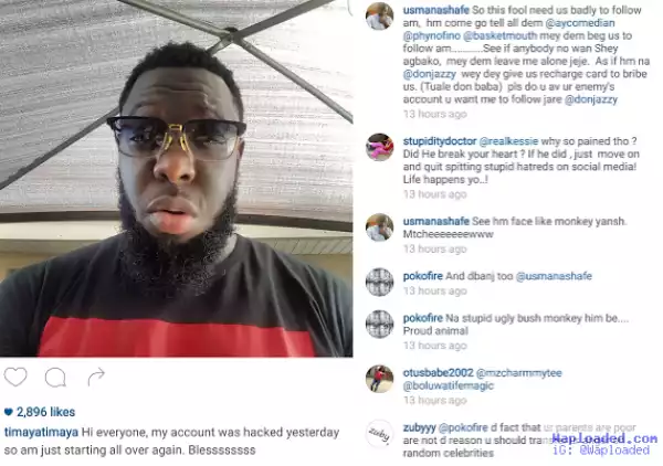 " My Former IG Was Hacked", Fans Blast Timaya As He Asked Fans To Follow Him On His New IG